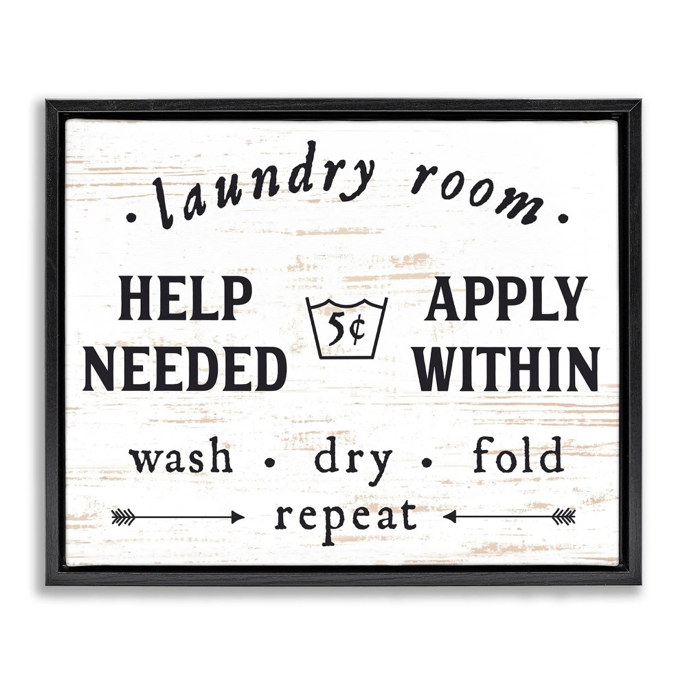 Stupell Industries Laundry Room Help Needed Apply Within Jet Black Framed Floating Canvas Wall Art, 1620, by Lettered and Lined